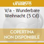 V/a - Wunderbare Weihnacht (5 Cd) cd