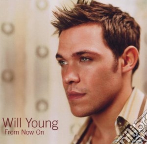 Will Young - From Now On cd musicale di Will Young