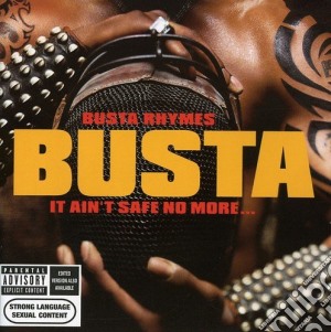 Busta Rhymes - It Ain't Safe No More... cd musicale di Rhymes Busta