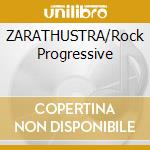 ZARATHUSTRA/Rock Progressive cd musicale di Rosenbach Museo