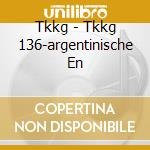 Tkkg - Tkkg 136-argentinische En cd