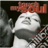 Touch My Soul cd