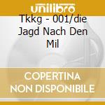 Tkkg - 001/die Jagd Nach Den Mil cd
