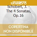 Schobert, J. - The 4 Sonatas, Op.16 cd