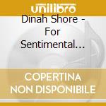Dinah Shore - For Sentimental Reasons