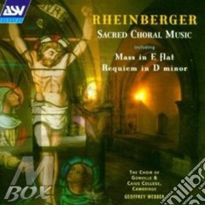 Rheinberger, J. - Sacred Choral Music cd musicale di Joseph Rheinberger