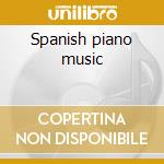 Spanish piano music cd musicale di Xavier Montsalvage