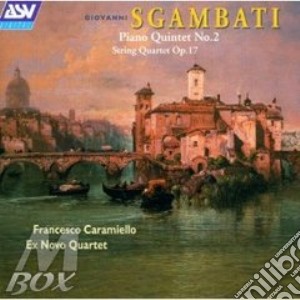 Piano quintet n.2/string quart cd musicale di Giovanni Sgambati