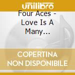 Four Aces - Love Is A Many Splendored Thing cd