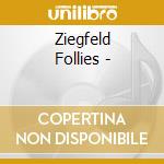 Ziegfeld Follies - cd