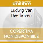 Ludwig Van Beethoven cd