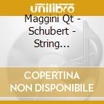 Maggini Qt - Schubert - String Quartets cd