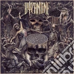 Byzantine - To Release Is To Resolve cd