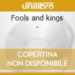 Fools and kings - cd musicale di Gerson Ruth