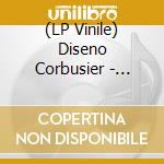 (LP Vinile) Diseno Corbusier - Stadia vinile