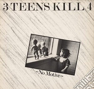 (LP Vinile) 3 Teens Kill 4 - No Motive lp vinile di 3 teens kill 4