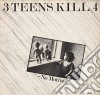(LP Vinile) 3 Teens Kill 4 - No Motive cd