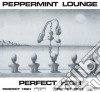 (LP Vinile) Peppermint Lounge - Perfect High cd