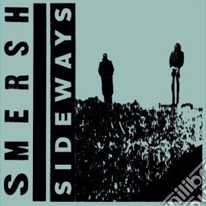 (LP Vinile) Smersh - Sideways lp vinile di Smersh