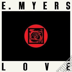 (LP Vinile) E Myers - Love/Hate lp vinile di E Myers