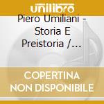 Piero Umiliani - Storia E Preistoria / O.S.T. cd