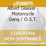 Albert Glasser - Motorcycle Gang / O.S.T. cd