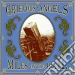 Grievous Angels - Miles On The Rail cd