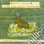 Kelly Hogan & The Pine Valley - Beneath The Country Under cd