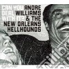 Andre Williams And The New Orleans Hellounds - Can You Deal With It? cd