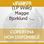 (LP Vinile) Maggie Bjorklund - Coming Home