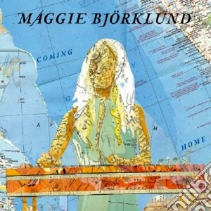 Maggie Bjorklund - Coming Home cd musicale di Bjorklund Maggie