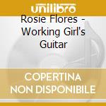 Rosie Flores - Working Girl's Guitar cd