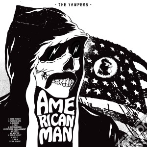 Yawpers (The) - American Man cd musicale di Yawpers (The)