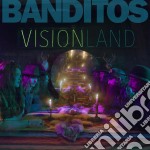 (LP Vinile) Banditos - Visionland (Lp+Mp3)