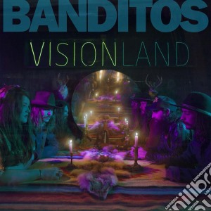 Banditos - Visionland cd musicale di Banditos