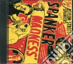 Asylum Street Spankers - Madness cd
