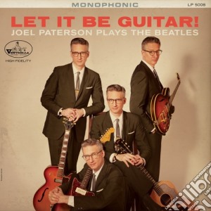 Joel Paterson - Let It Be Guitar! Joel Paterson Plays The Beatles cd musicale