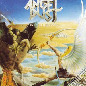 Angel Dust - Into The Dark Past cd musicale di Angel Dust