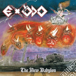 Exodo - The New Babylon cd musicale di Exodo