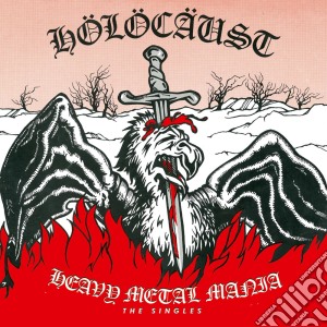 Holocaust - Heavy Metal Mania - The Singles cd musicale