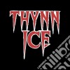 Thynn Ice - Thynn Ice cd
