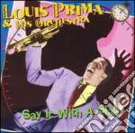 Louis Prima - Say It With A Slap cd