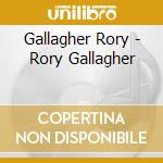 Gallagher Rory - Rory Gallagher cd
