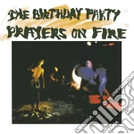 Birthday Party - Prayers On Fire (Rmst) cd