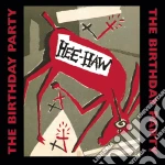Birthday Party - Hee-Haw (Rmst) cd