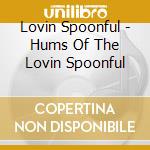 Lovin Spoonful - Hums Of The Lovin Spoonful cd