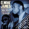 Elmore James - Shake Your Money Maker: Fire S cd
