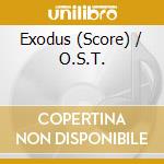 Exodus (Score) / O.S.T. cd musicale di Ost
