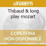 Thibaud & long play mozart cd