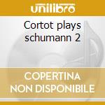 Cortot plays schumann 2 cd musicale di Robert Schumann